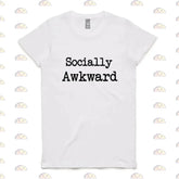Socially Awkward - T-shirt