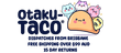 Otaku-Taco 