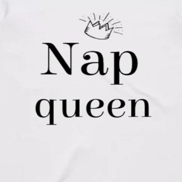 Nap Queen - T-shirt